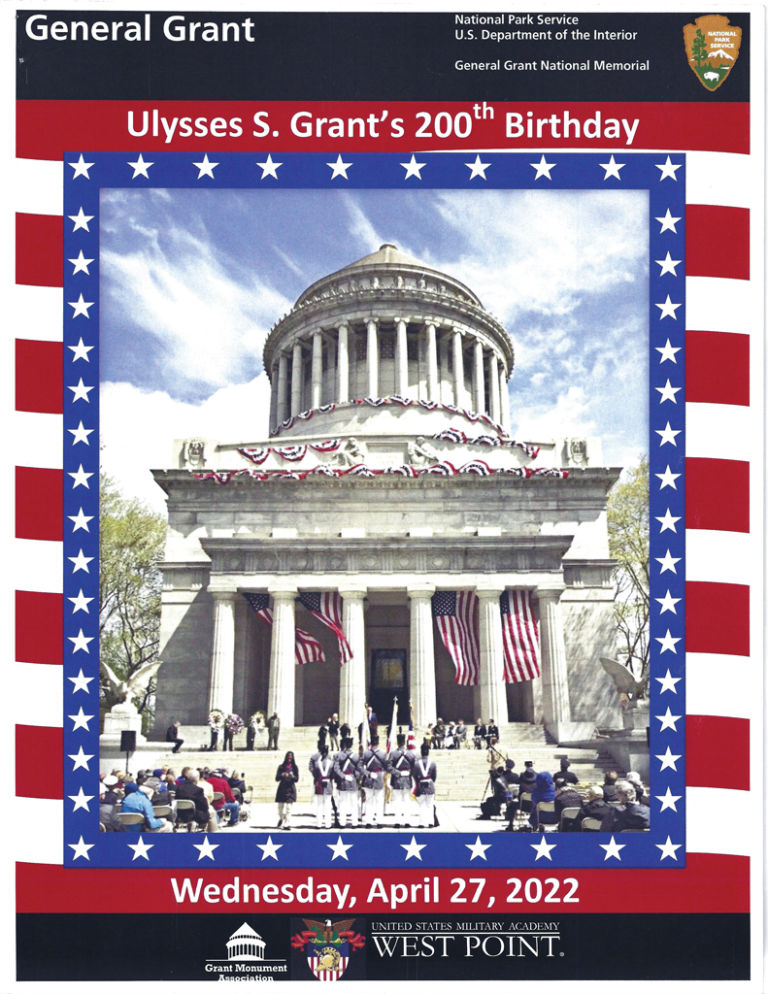 General Grant, National Park Service, U.S. Department of the Interior, General Grant National Memorial, Ulysses S. Grant's 200th Birthday, Wednesday, April 27, 2022, Grant Monument Association, United States Military Academy, West Point