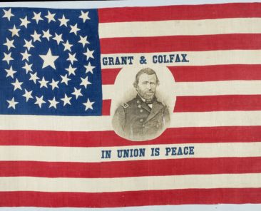 u.s. flag with portrait of General Ulysses S. Grant and the words "Grant & Colfax. In union is peace."